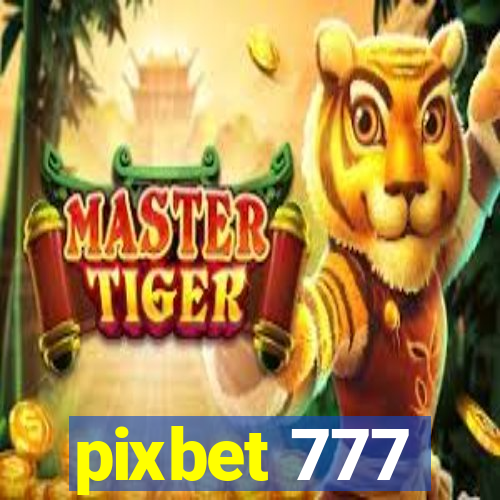 pixbet 777