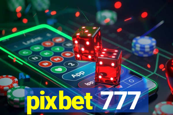 pixbet 777