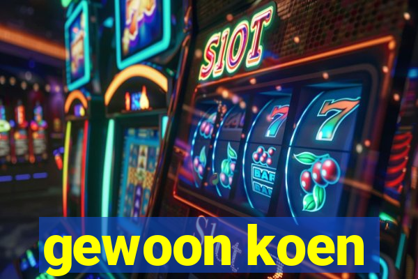 gewoon koen