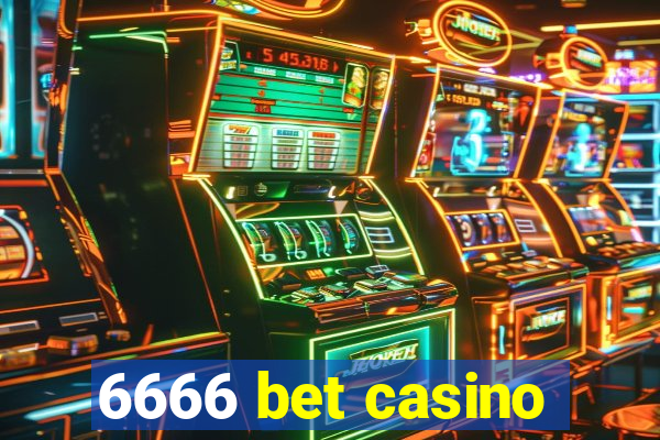 6666 bet casino