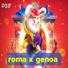 roma x genoa