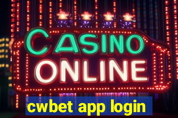 cwbet app login