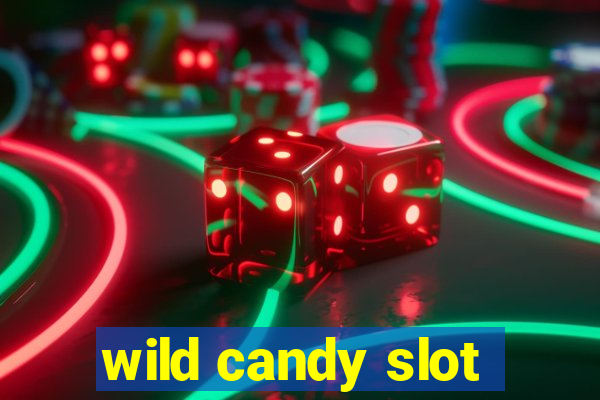 wild candy slot