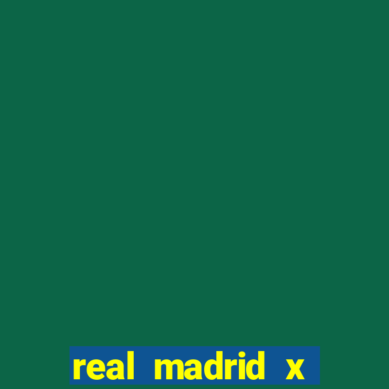 real madrid x valencia palpite