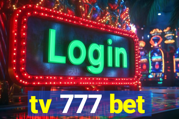 tv 777 bet