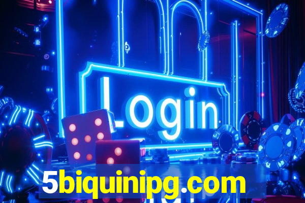 5biquinipg.com