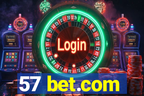 57 bet.com