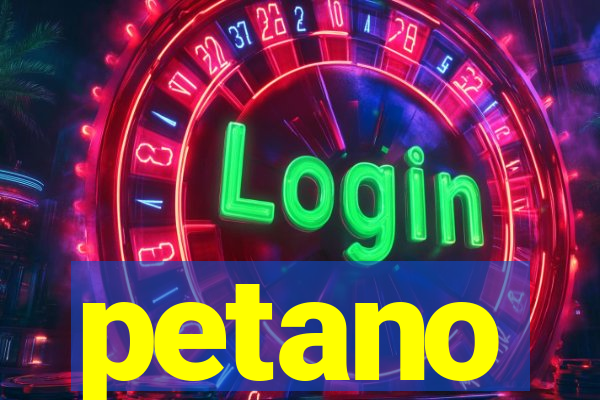 petano