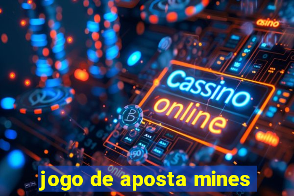 jogo de aposta mines