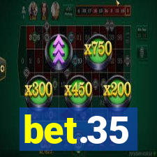 bet.35