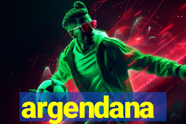 argendana