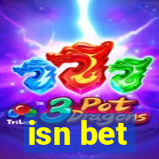 isn bet