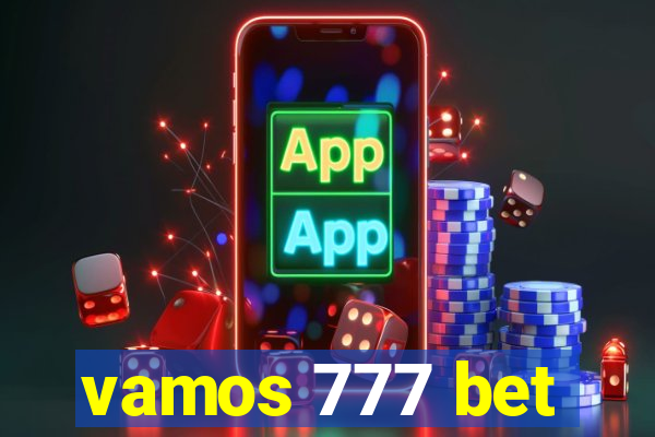 vamos 777 bet