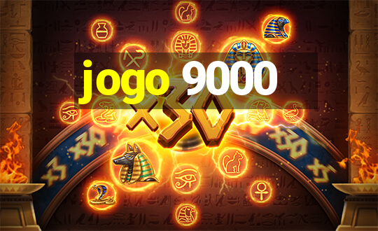 jogo 9000