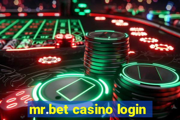 mr.bet casino login