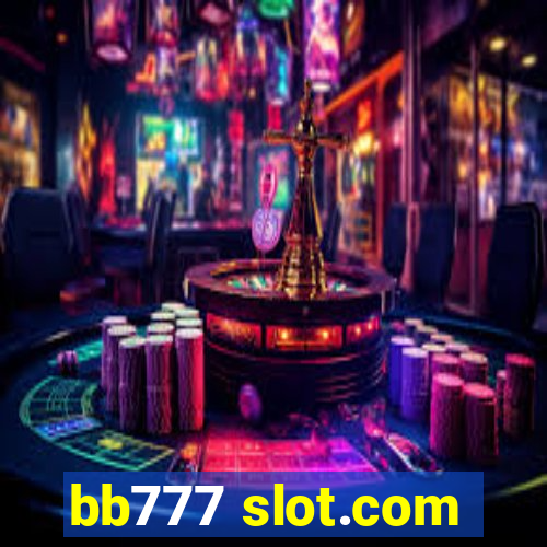 bb777 slot.com