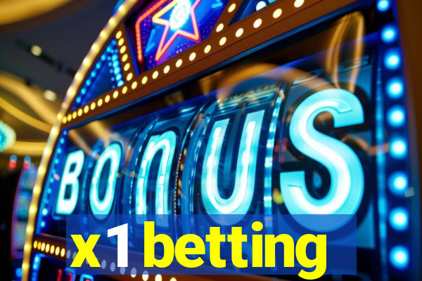 x1 betting