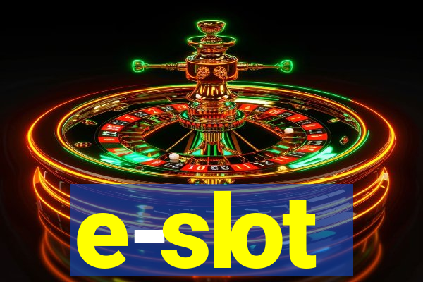 e-slot