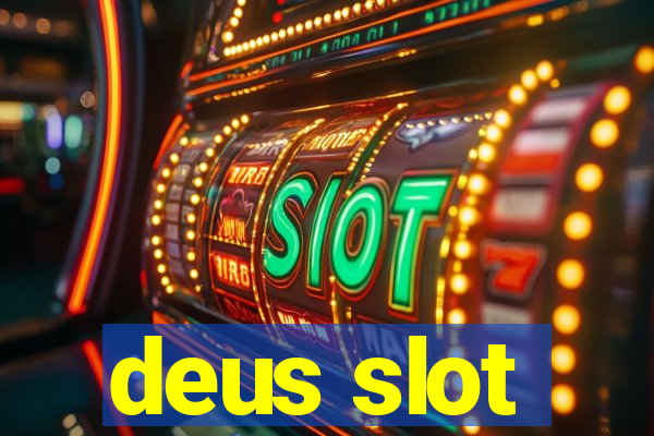 deus slot