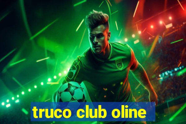 truco club oline