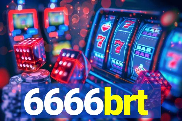 6666brt