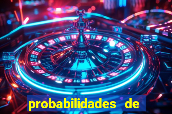 probabilidades de jogos de hoje