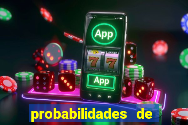 probabilidades de jogos de hoje