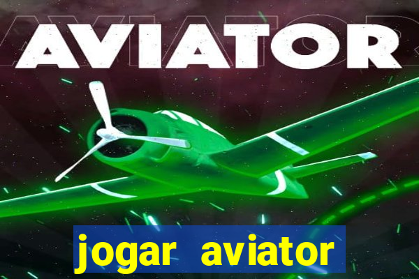 jogar aviator online grátis 1win