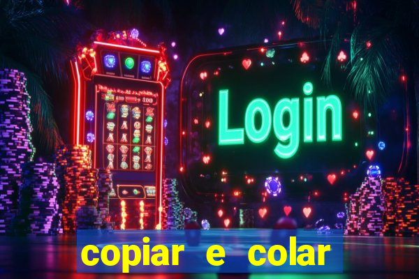 copiar e colar impulse inc