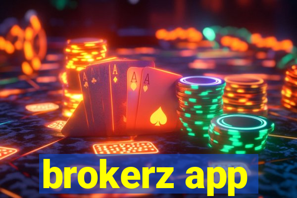 brokerz app