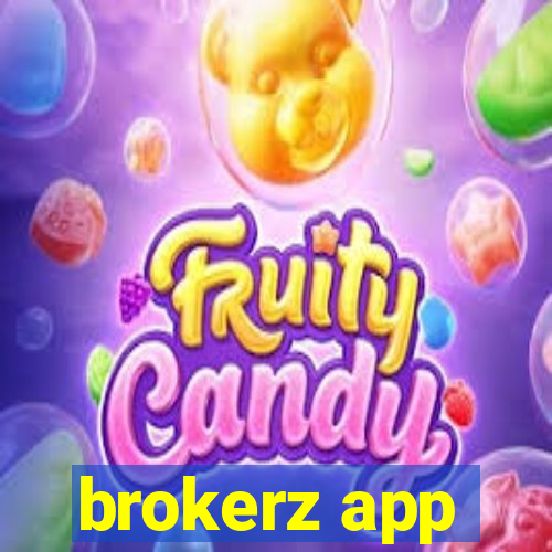 brokerz app