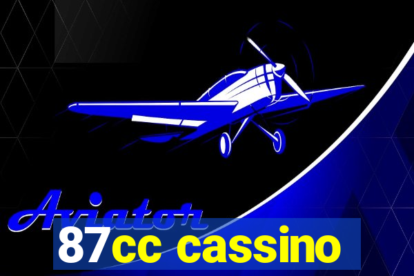 87cc cassino