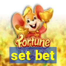 set bet