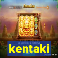 kentaki