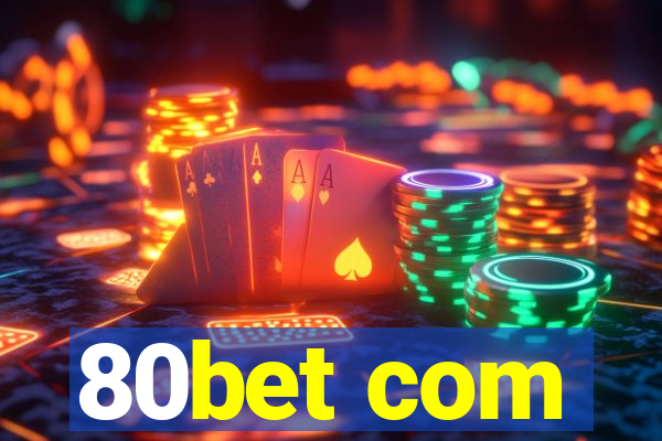 80bet com