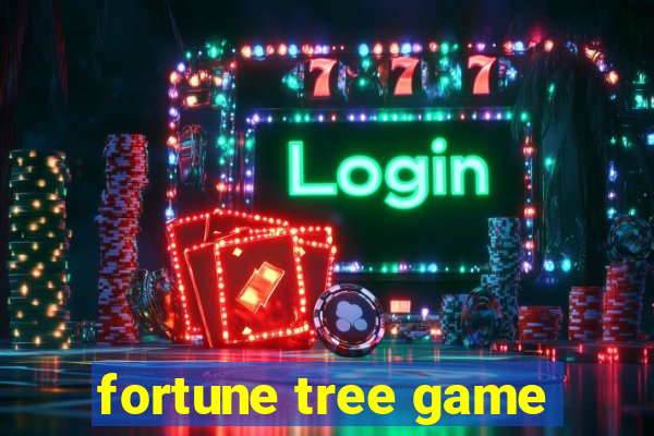 fortune tree game