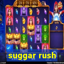 suggar rush