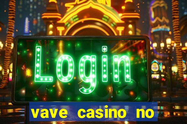 vave casino no deposit bonus