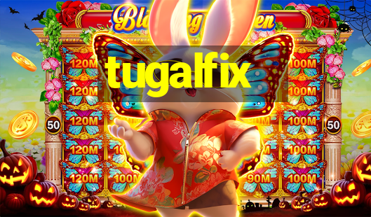 tugalfix