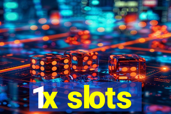 1x slots