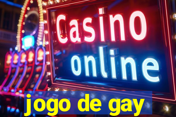 jogo de gay