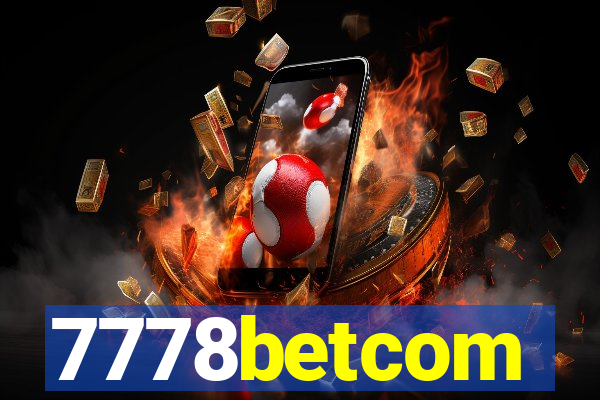 7778betcom