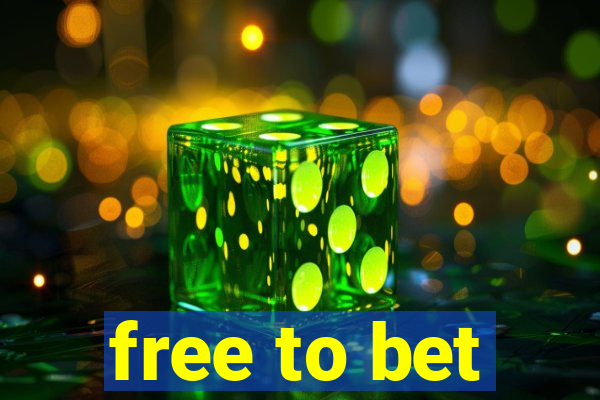 free to bet