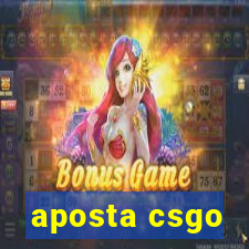 aposta csgo