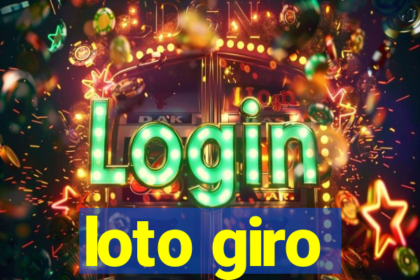 loto giro