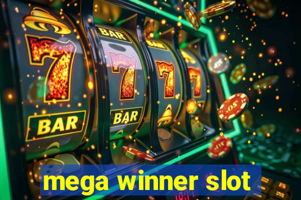 mega winner slot