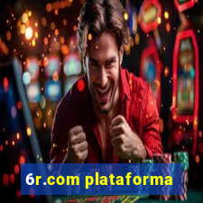 6r.com plataforma