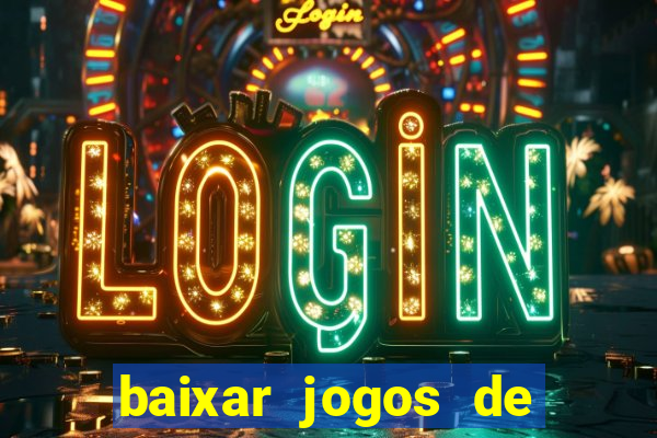 baixar jogos de ganhar dinheiro gratuito