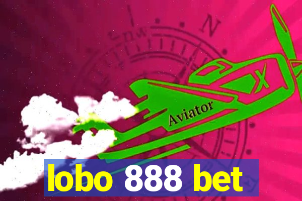 lobo 888 bet