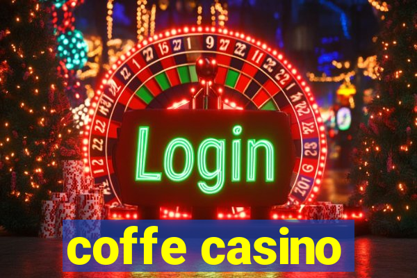 coffe casino